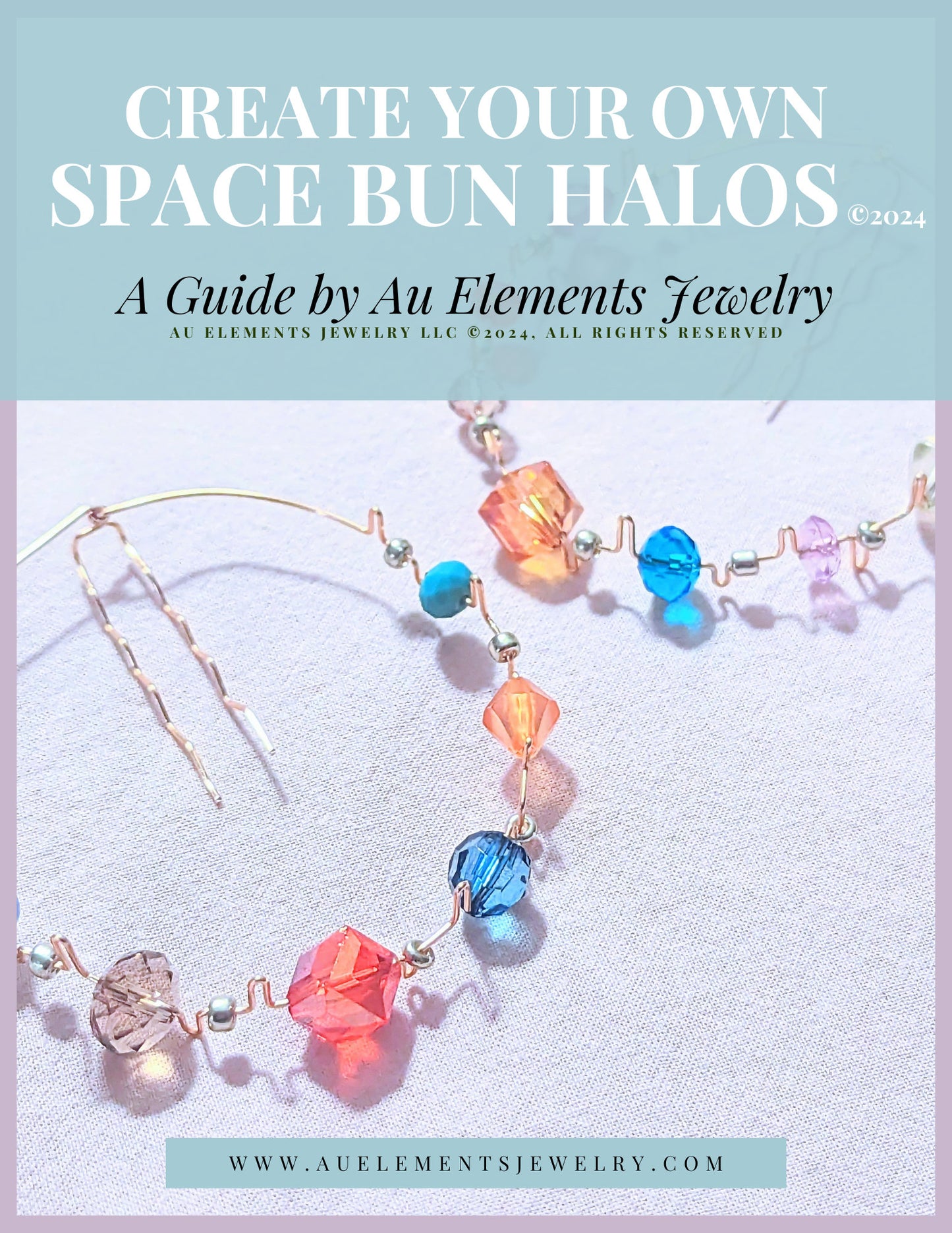 Create your Own Space Bun Halos Digital Guide